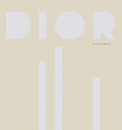 LIBRO DIOR BY SARAH MOON