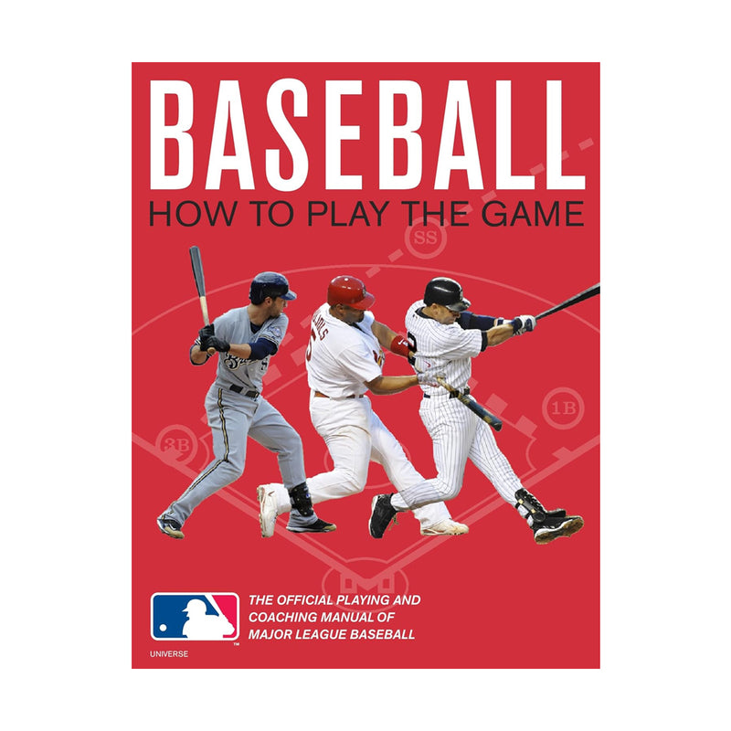 LIBRO BÉISBOL: CÓMO JUGAR EL JUEGO