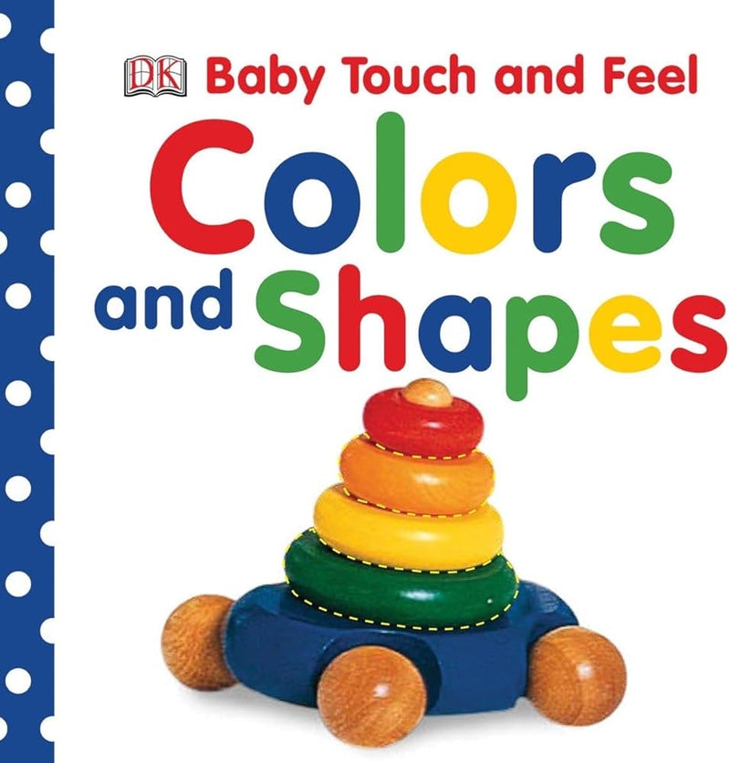 LIBRO TACTO Y SENTIDO  DEL BEBE: COLORES Y FORMAS LIBRO TACTO Y SENTIDO  DEL BEBE: COLORES Y FORMAS