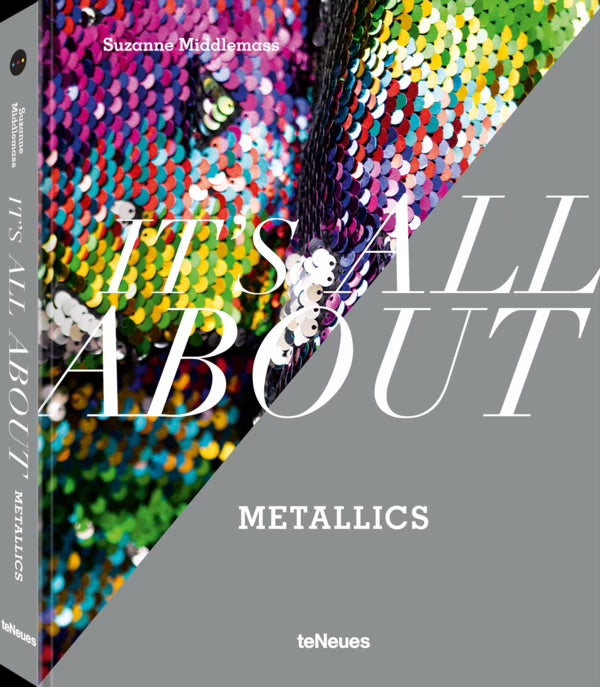 LIBRO IT´S ALL ABOUT METALLICS LIBRO IT´S ALL ABOUT METALLICS