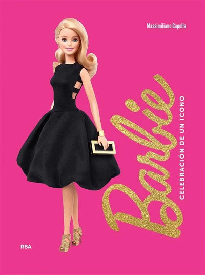 BARBIE LA CELEBRACION ES UN ICONO BARBIE LA CELEBRACIÓN ES UN ICONO