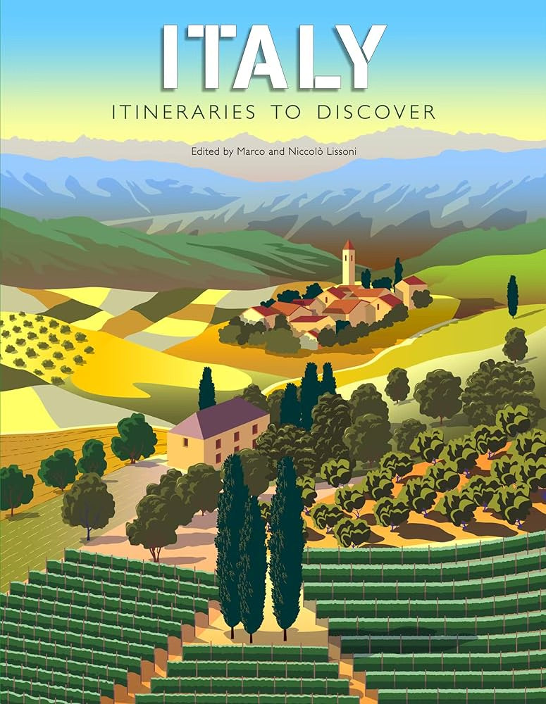 LIBRO ITALY: ITINERARIES TO DISCOVER LIBRO ITALY: ITINERARIES TO DISCOVER