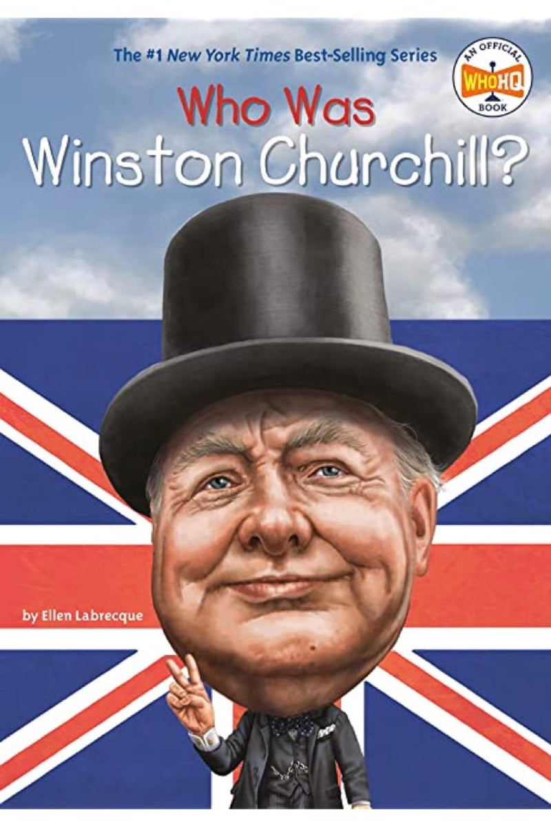 WHO WAS WINSTON CHURCHILL