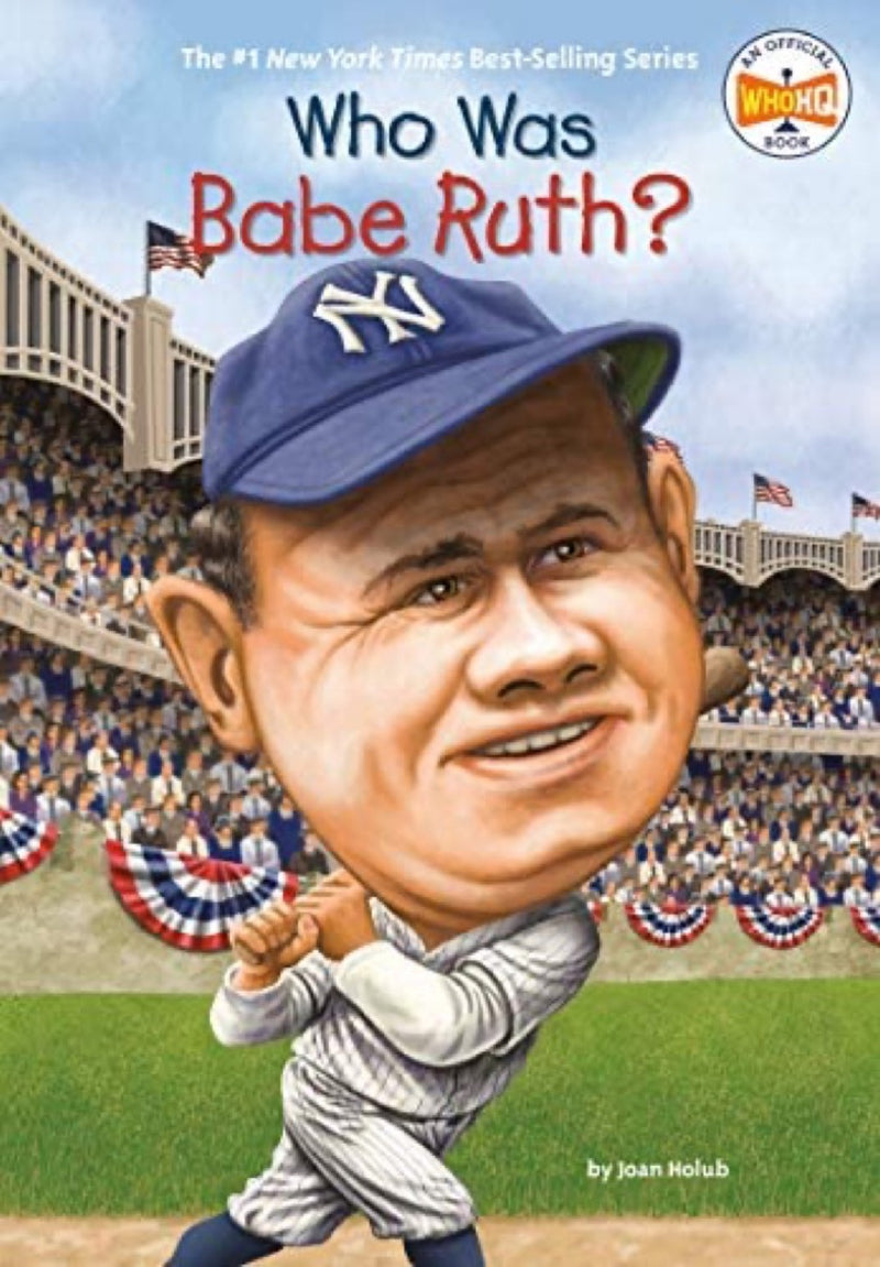 WHO WAS BABE RUTH