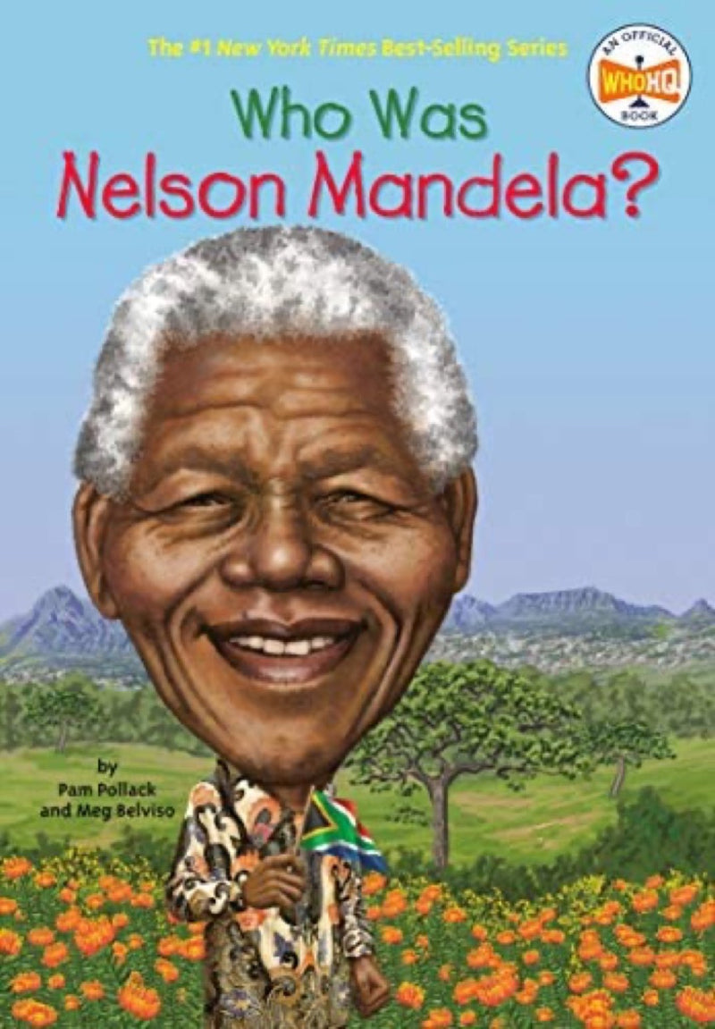WHO WAS NELSON MANDELA