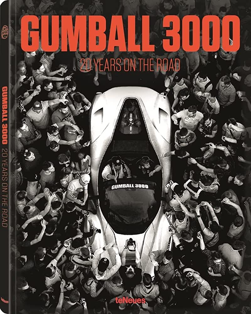 GUMBALL 3000 20 YEARS ON THE ROAD