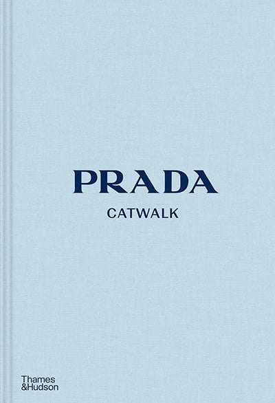 PRADA: THE COMPLETE COLLECTIONS (CATWALK)